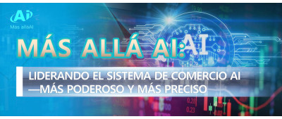 Más Allá AI: Liderando el Sistema de Comercio AI—Más Poderoso y Más Preciso (www.masallaai.com)